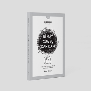 Sách - Bí Mật Của Sự Can Đảm