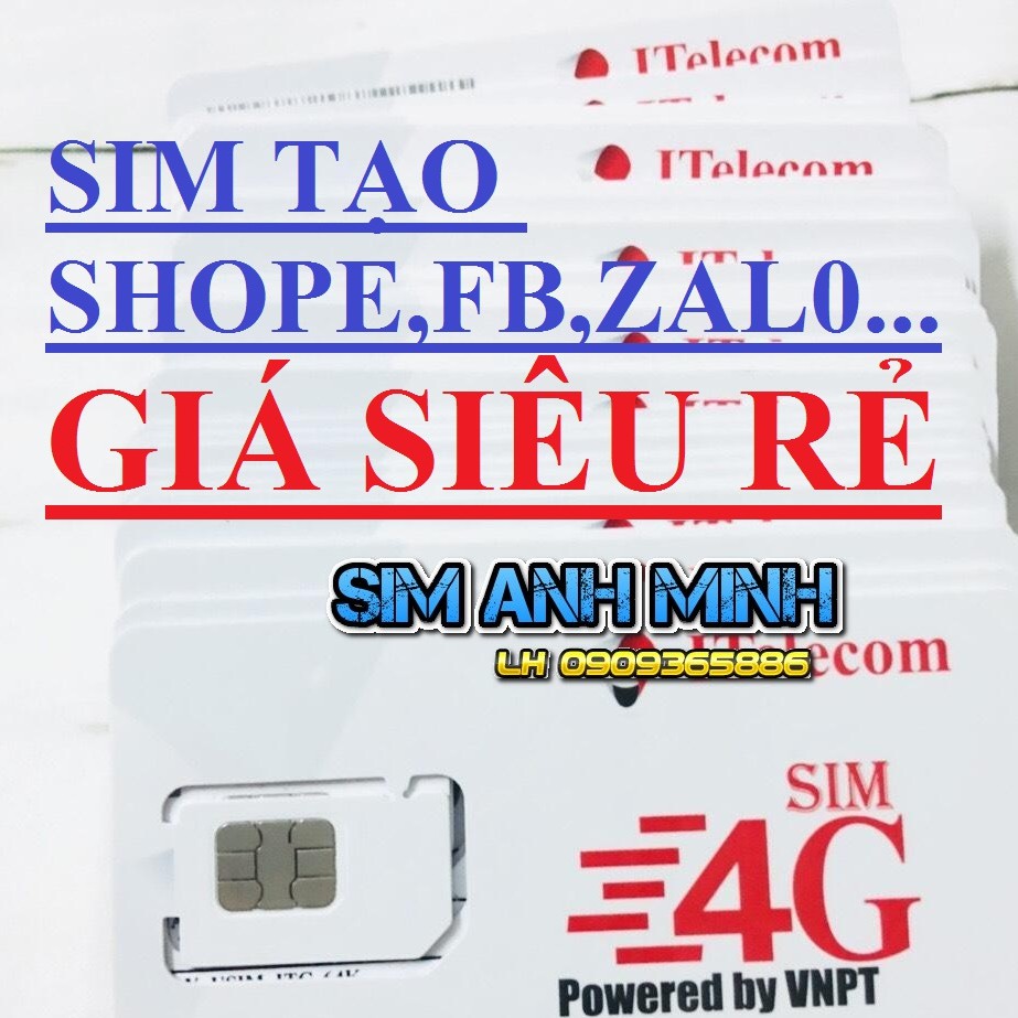 Sim itelecom vina tạo shopee, gmail , fb , zalo... hạn dài nghe gọi data 4G , nuôi sim thoải mái