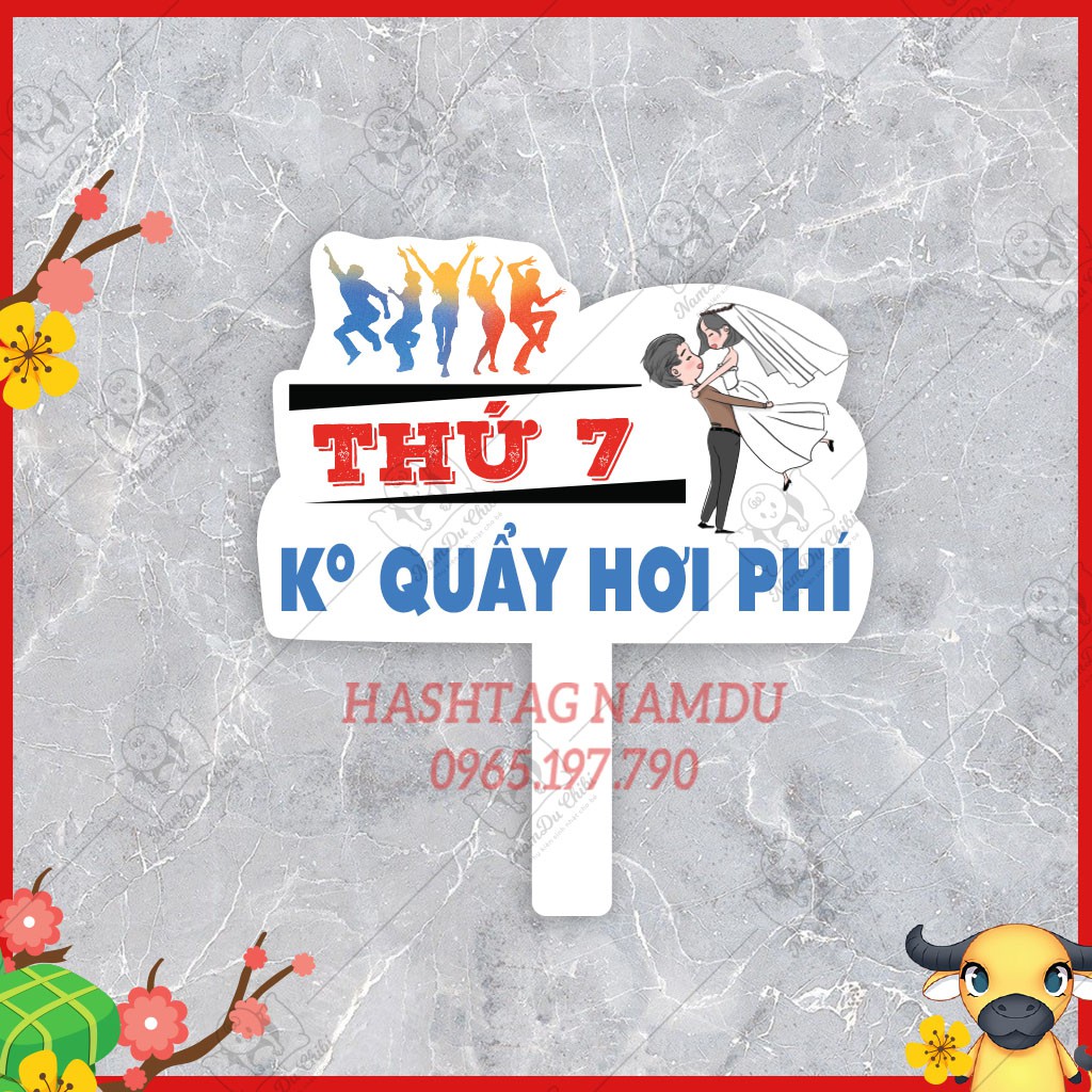 HASHTAG CẦM TAY ĐÁM CƯỚI - KHAI TRƯƠNG - SINH NHẬT - HỌP LỚP - BẢNG TÊN SHOP - IN HÌNH IDOL - Mừng ngày 8/3 .....