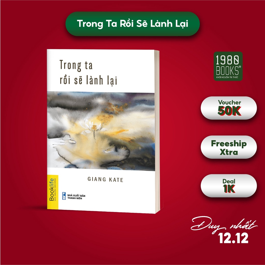 [Mã LIFEMALL995 giảm 10% đơn 99K] Sách - Trong ta rồi sẽ lành lại