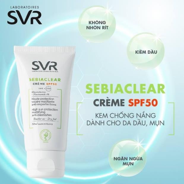 Kem Chống Nắng SVR Sebiaclear Creme Dành Cho Da Dầu Mụn SPF50 50ml