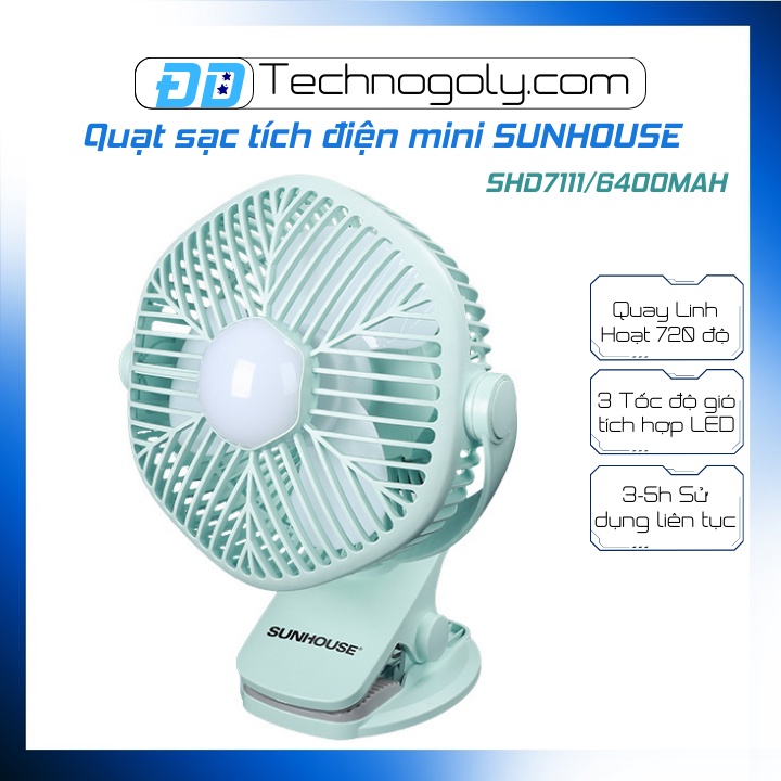 Quạt sạc tích điện mini -SUNHOUSE-PIN TRÂU - 5H 6400MAH XOAY 720° tiện lợi để bàn, kẹp nôi, ghế ăn dặm và xe đẩy cho bé