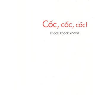 Picture Book Song Ngữ - Cốc, Cốc, Cốc