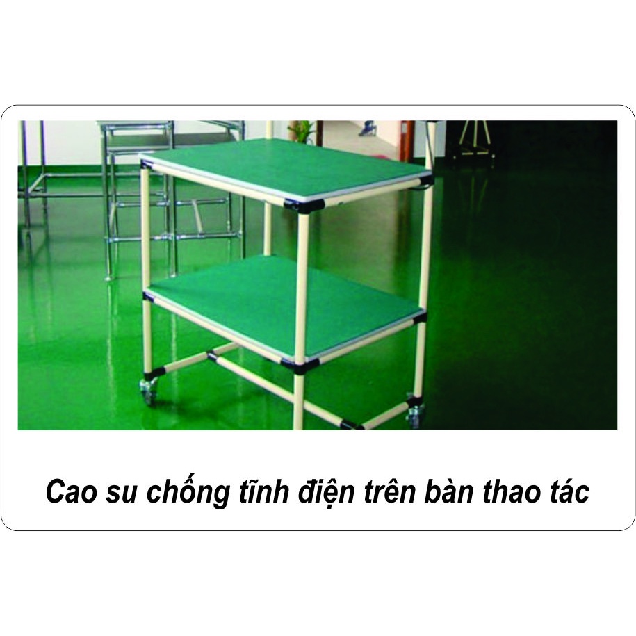 Thảm Cao Su Chống Tĩnh Điện ESD trải bàn kĩ thuật Kích Thước Khổ 1m Dày 2.0mm