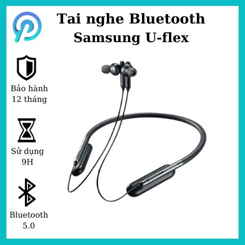 Tai nghe Bluetooth không dây SamSung Uflex [BH 12 tháng ] kiểu dáng thể thao, chống rơi, dùng được cả IOS và Adroid