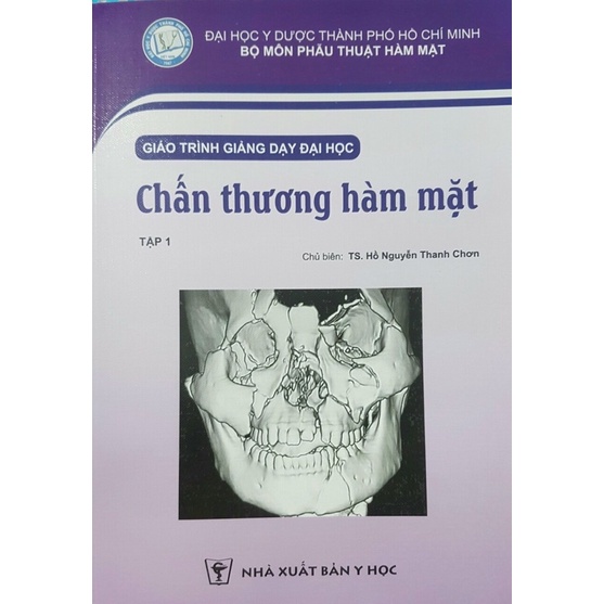 Sách - Chấn thương hàm mặt ( GTGD )