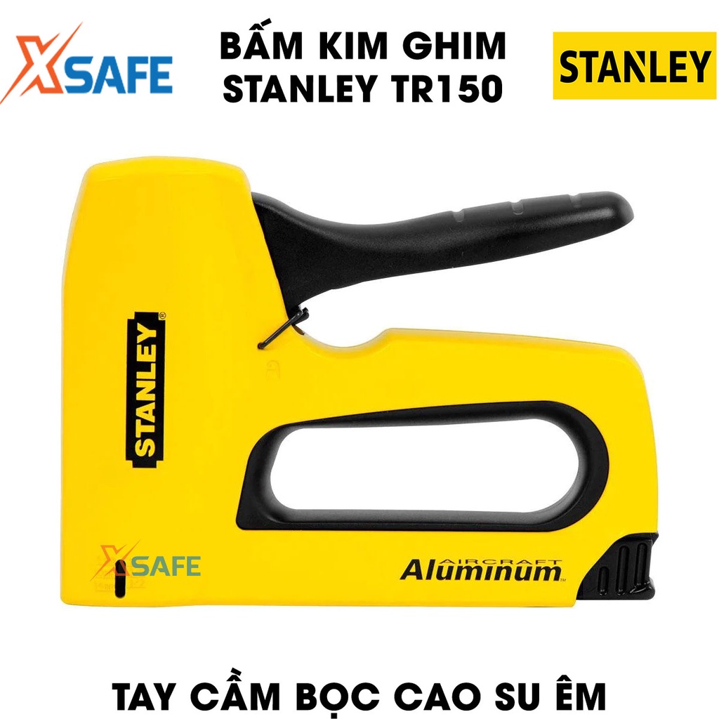 Bấm kim ghim STANLEY TR150 184mm Dập ghim Stanley nhỏ gọn, nhôm cao cấp không gỉ, cò bấm lo xò nhẹ nhàng, êm ái