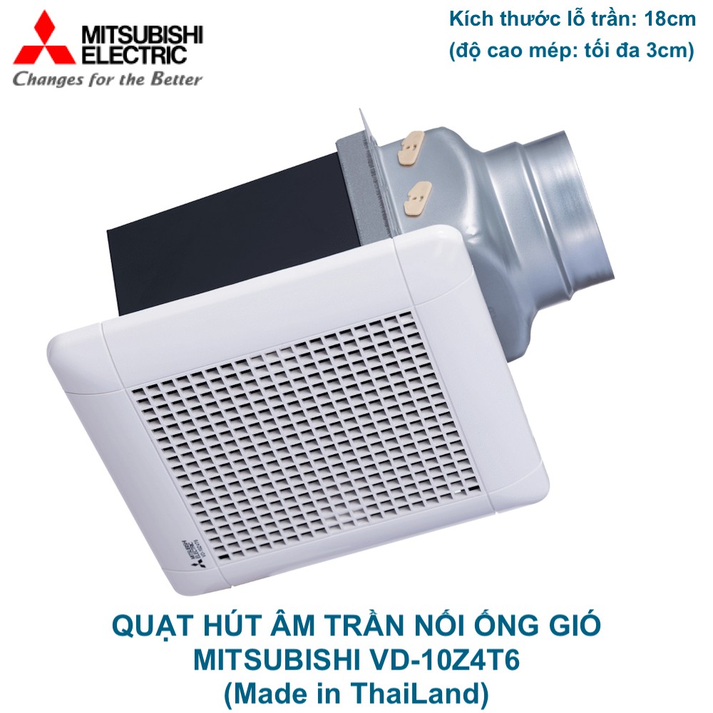 Quạt hút âm trần nối ống gió Mitsubishi VD-10Z4T6 9W Made in ThaiLand