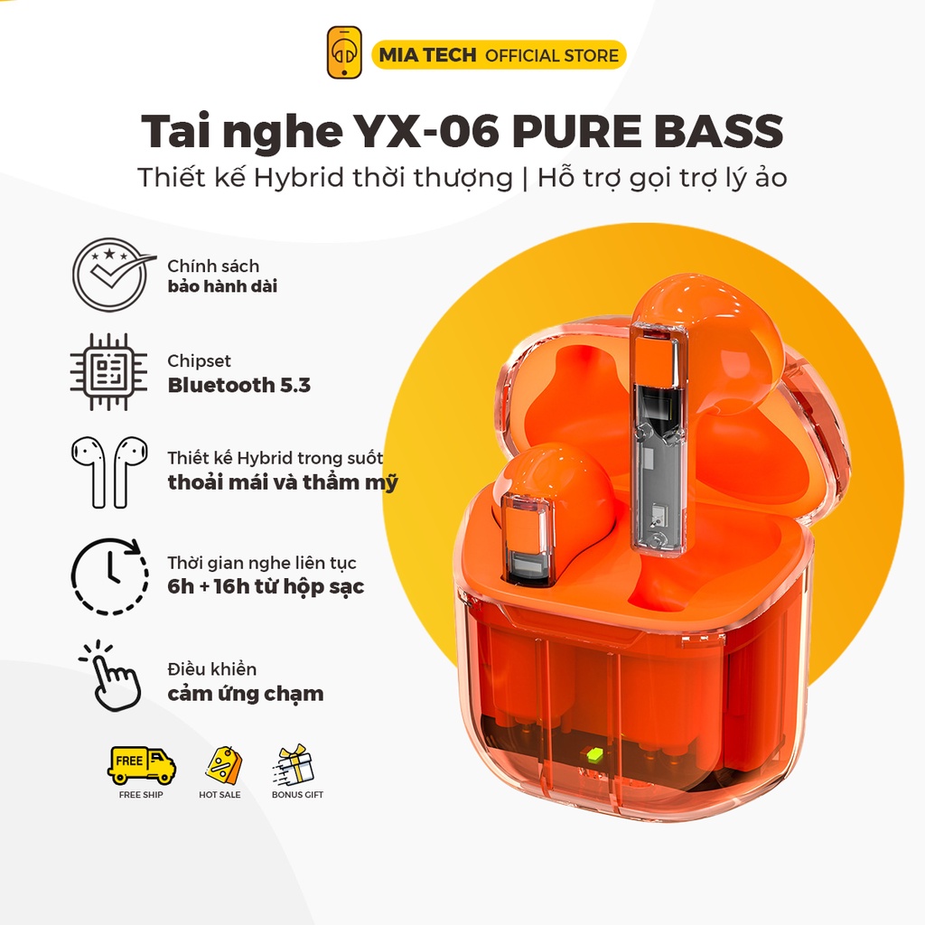 Tai Nghe Bluetooth YX-06 PURE BASS - Thiết kế trong suốt thời trang, Bluetooth 5.3, Bass đầm chắc | Bảo hành 12 tháng