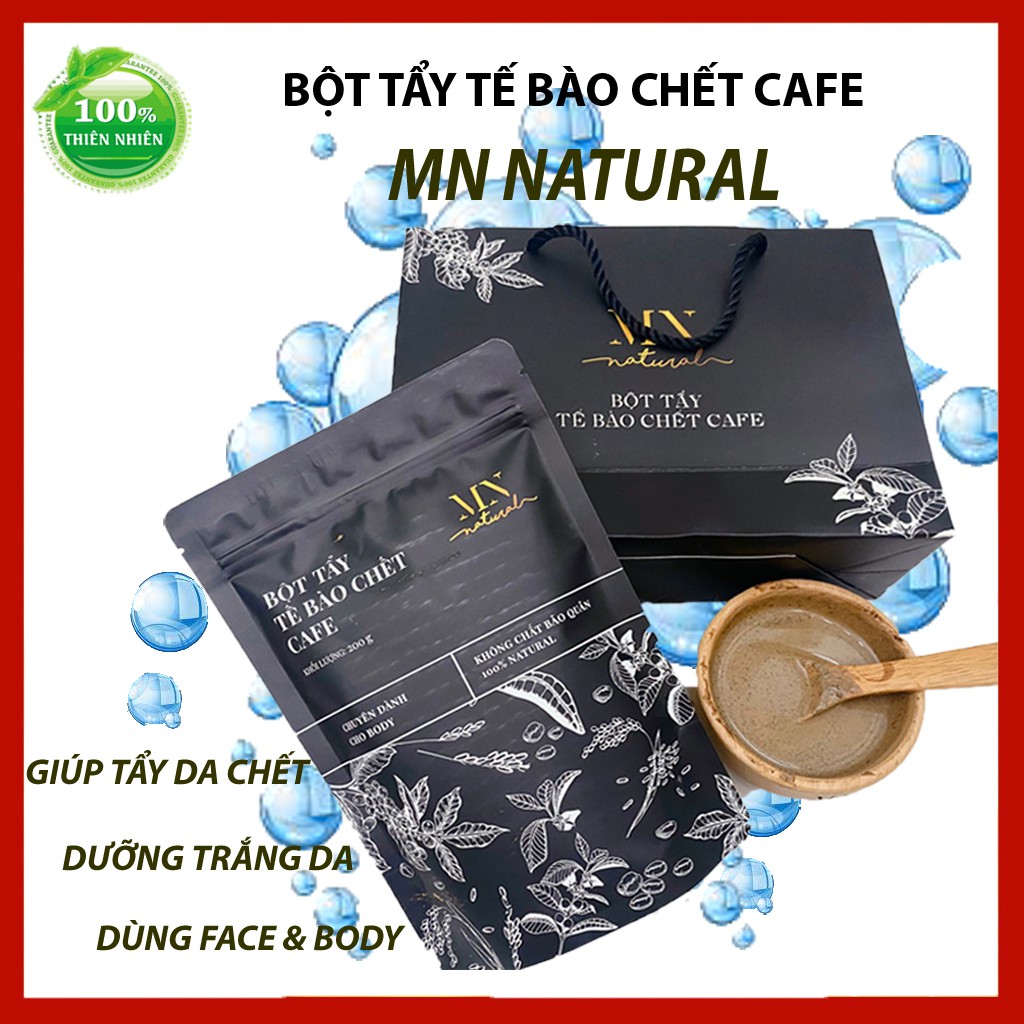 Bột Tẩy Tế Bào Chết Cafe MN NATURAL ❤  FREESHIP ❤ Giúp Tẩy Da Chết, Dưỡng Trắng Da ❤  Dạng Bột 200gr
