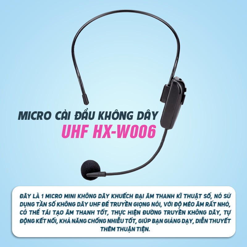 Bộ micro đeo tai không dây HX-006W, mic đeo tai trợ giảng, micro trợ giảng, dùng cho loa kéo, loa, sử dụng sóng UHF