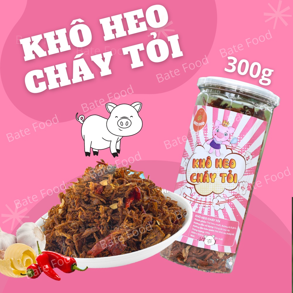 Khô Heo Cháy Tỏi 300g Thơm Ngon I Ăn Vặt BateFood