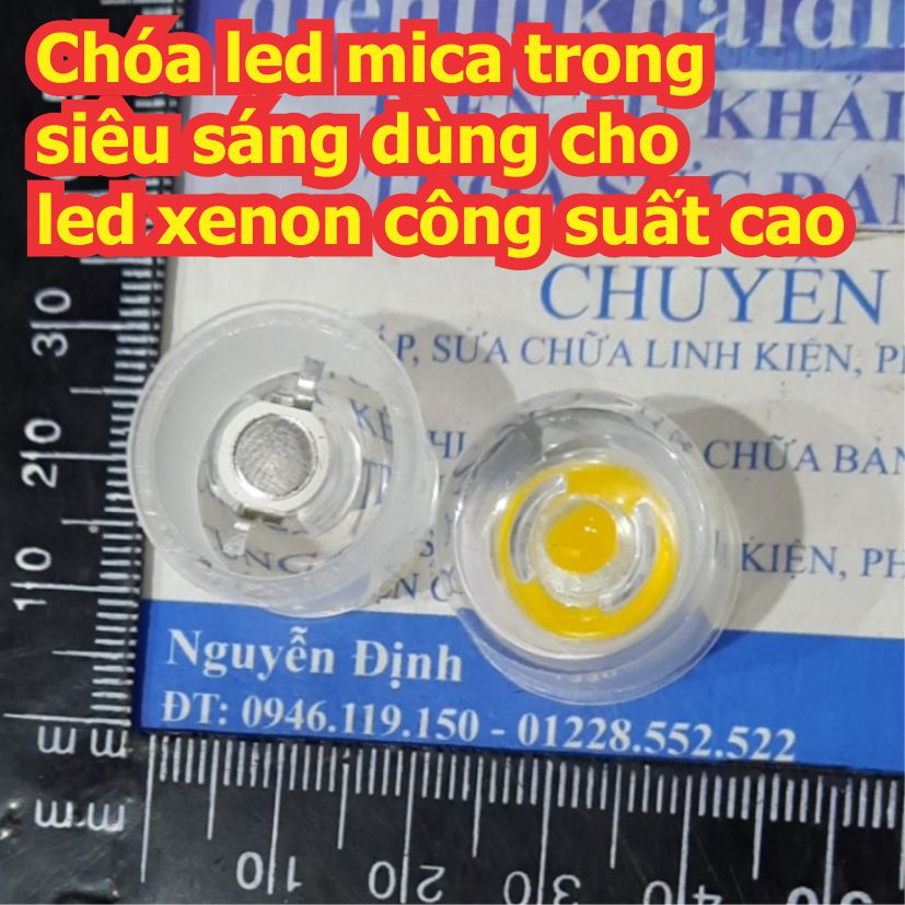 10 cái Chóa led mica trong siêu sáng dùng cho led xenon công suất cao 30 45 60 độ kde8168