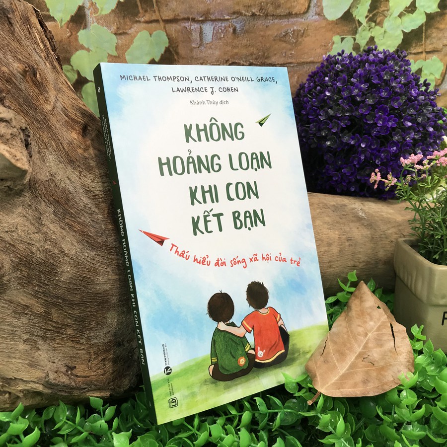 Không hoảng loạn khi con kết bạn - Thấu hiểu đời sống xã hội của trẻ