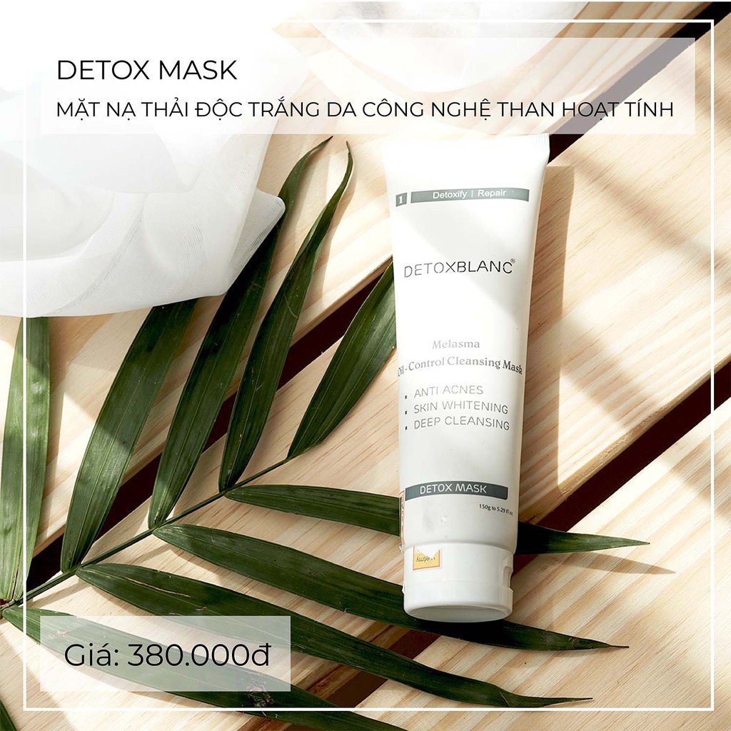 MẶT NẠ THẢI ĐỘC - DETOX MASK [store79.com.vn]