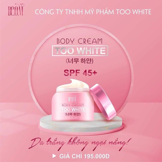 Kem dưỡng trắng da body Too White Beovi ca sĩ Thu Thủy chính hãng, kem dưỡng trắng thật trắng hồng tự nhiên