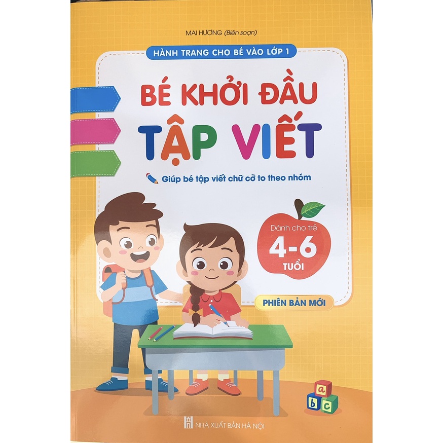 Sách - Bé khởi đầu tập viết - dành cho trẻ 4-6 tuổi (phiên bản mới)