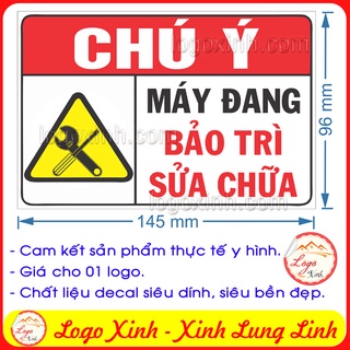 Logo tem sticker biển chỉ dẫn máy đang bảo trì sửa chữa - machine maintainance