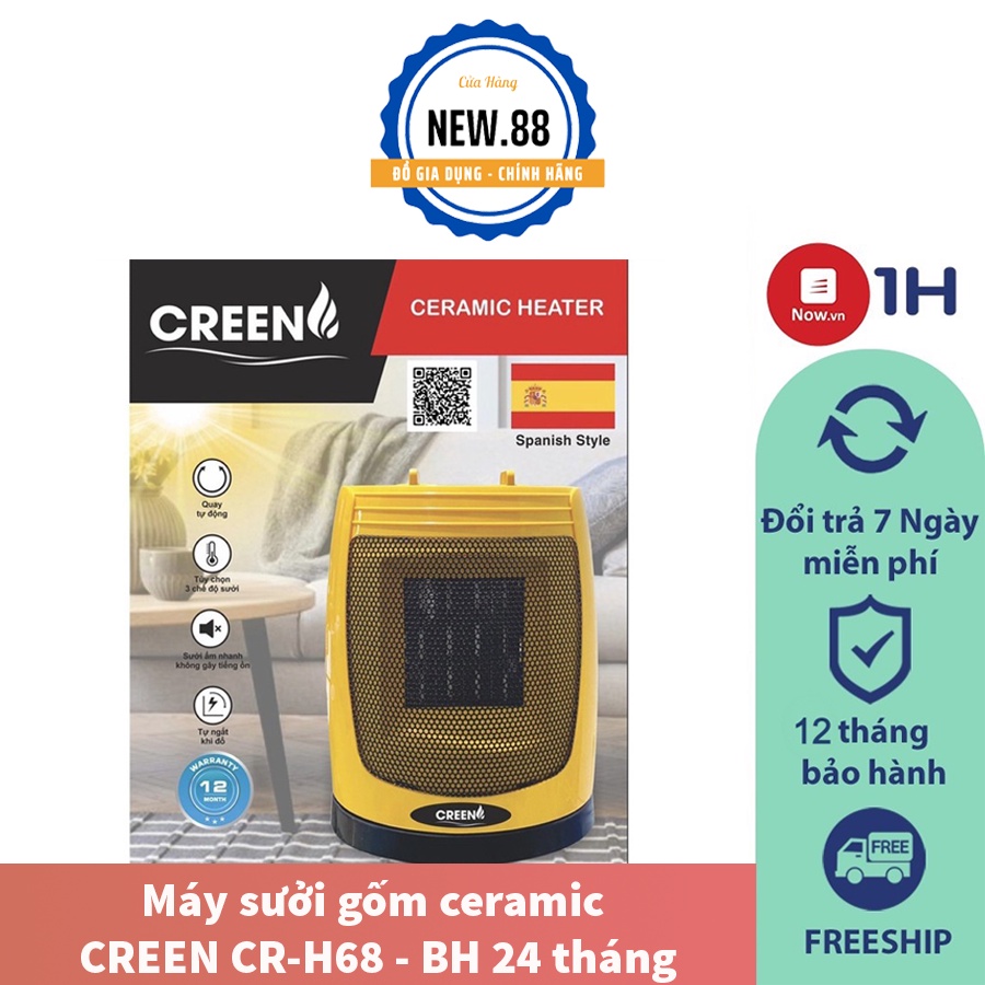 Máy sưởi gốm ceramic CREEN CR-H68 - Quạt sưởi mini 1500W- 3 chế độ sưởi, không khô da, tự ngắt khi đổ - Bảo hành 2 năm