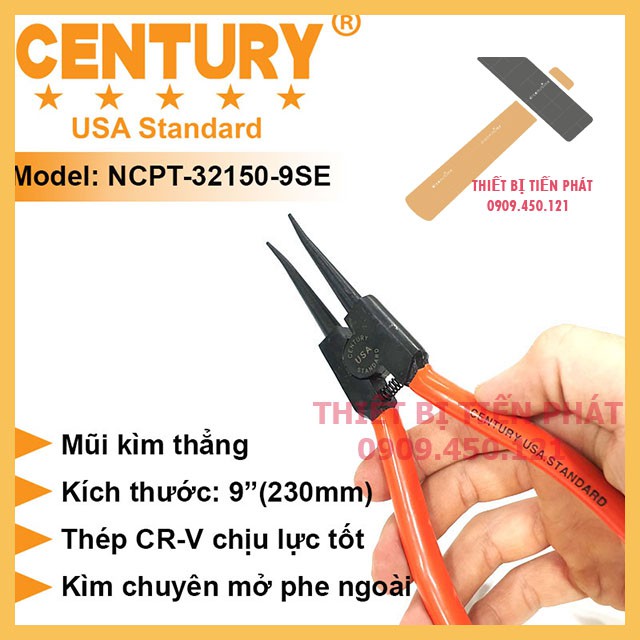 Kềm Mở Phe, Kìm Mở Phe 7&quot; (175mm), 9'' (225mm), 13'' (325mm) Ra Thẳng CENTURY Mã NCPT-32150-9SE  Với Thép Tốt.