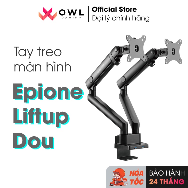 Giá treo / ARM màn hình Epione Liftup Dou (Hàng chính hãng) - Tay treo linh hoạt, cứng cáp, chịu lực lớn, chuẩn Vesa