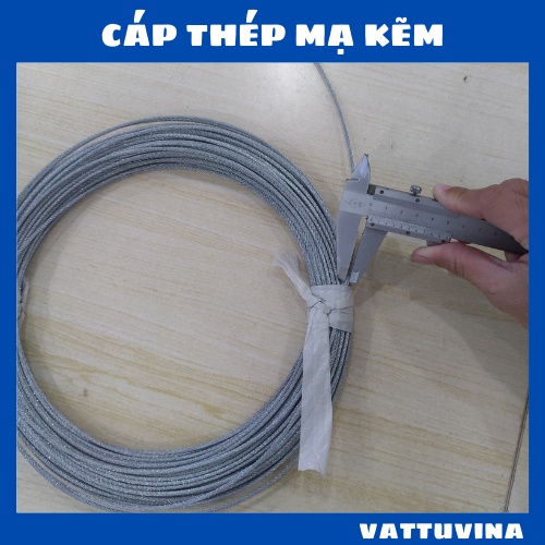 Cáp Thép Mạ Kẽm, Cáp Lụa Ø 3mm,  Ø 4mm,  Ø 5mm, Ø 6mm, Ø 8mm, Ø 10mm  - Vattuvina