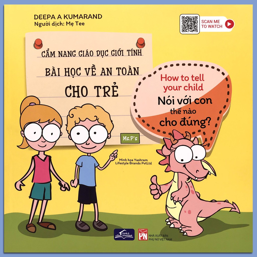 Sách - Cẩm Nang Giáo Dục Giới Tính - Nói Với Con Thế Nào Cho Đúng - Bài Học Về An Toàn Cho Trẻ (3 - 15 tuổi)