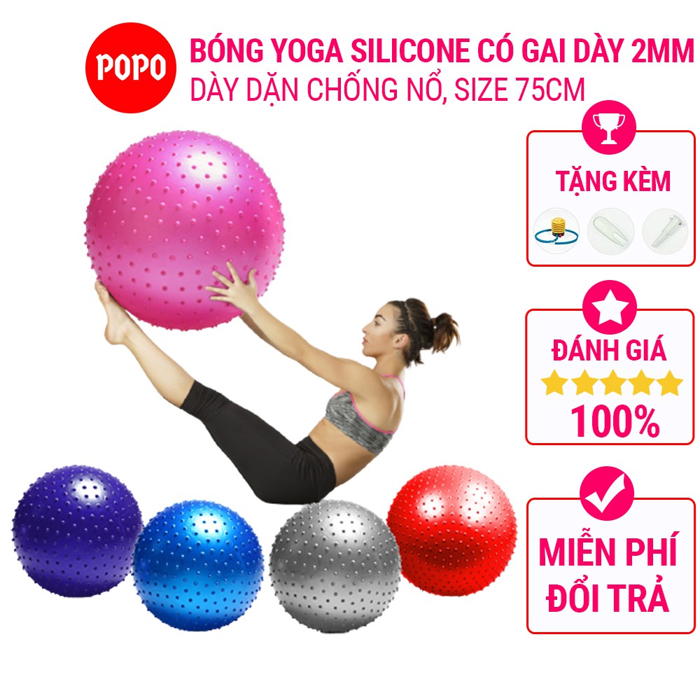 Bóng tập YOGA silicone chính hãng POPO có gai dày 2mm đường kính 75cm( tặng kèm bơm) chống trơn trượt, tập luyện tại nhà