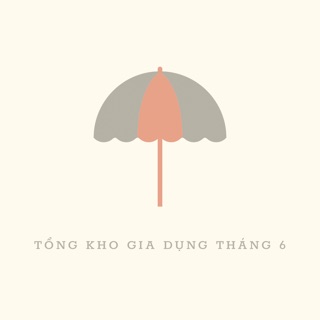 Tiệm Gia Dụng Tháng 6