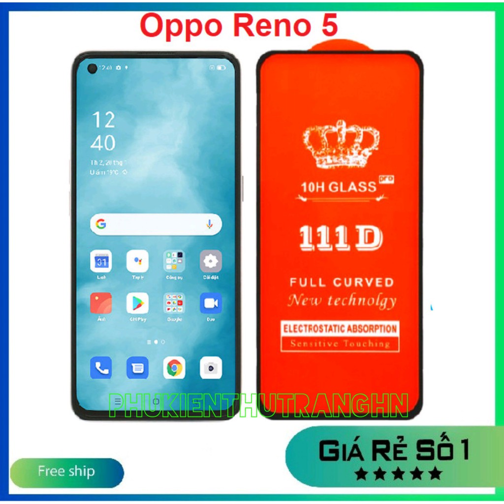 Kính cường lực Oppo Reno 5 4G / Reno 5 5G / Reno 6 5G / Reno 6Z 5G full màn tặng kèm keo chống hở mép