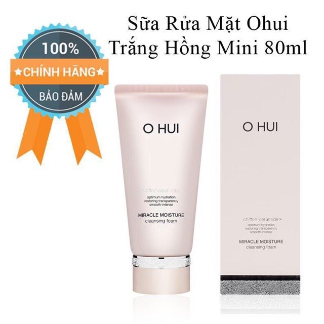 [AUTH] Xả kho - Sữa rửa mặt Ohui hồng Miracle Moisture Cleansing Foam 80ml