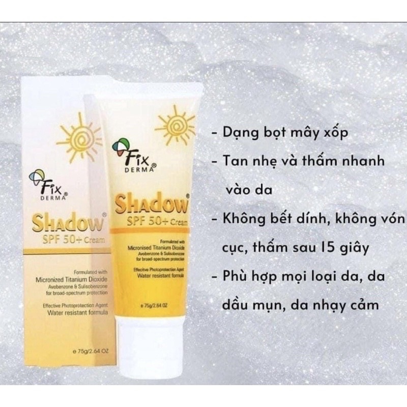 Kem chống nắng , giữ ẩm Fixderma Shadow