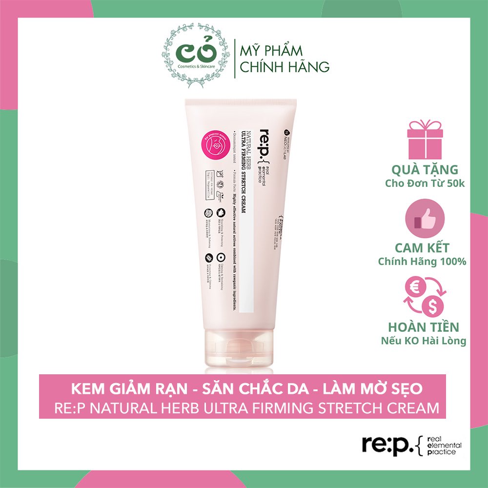 Kem Giảm Rạn Da RE:P - Làm Mờ Sẹo & Săn Chắc Da Rep Natural Herb Ultra Firming Stretch Cream 200ml