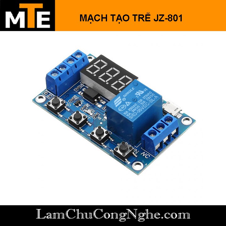 Mạch tạo trễ theo chu kỳ đóng ngắt relay 0 giây - 999 phút JZ-801