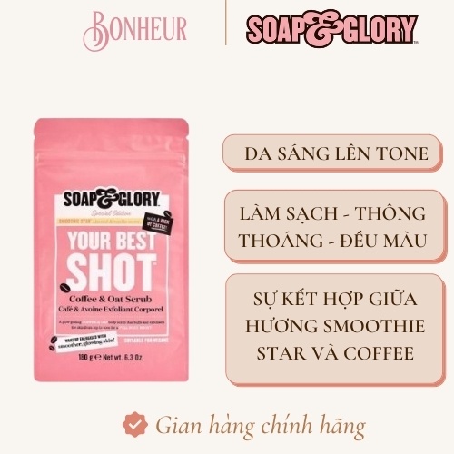 Tẩy tế bào chết Your Best Shot Coffee &amp; Oat Scurb hương Vanila kem sữa &amp; Cafe giúp da sáng mịn 180G