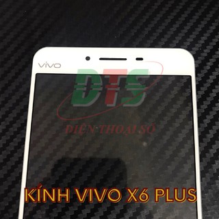 Kính Vivo X6 Plus