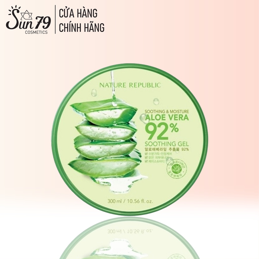 Gel lô hội dưỡng da đa năng NATURE REPUBLIC Soothing & Moisture Aloe Vera 92% Soothing Gel 300ml