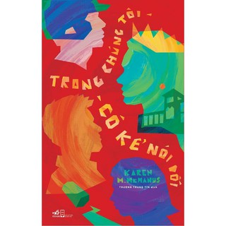 Trong Chúng Tôi Có Kẻ Nói Dối