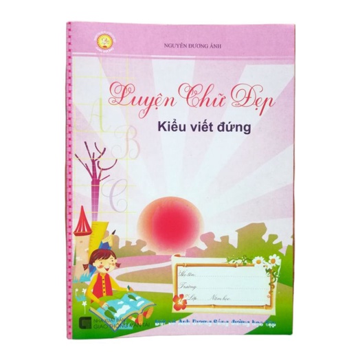 Vở Mẫu Luyện Chữ Đẹp Ánh Dương - Kiểu Viết Đứng - Dành Cho Học Sinh Tiểu Học