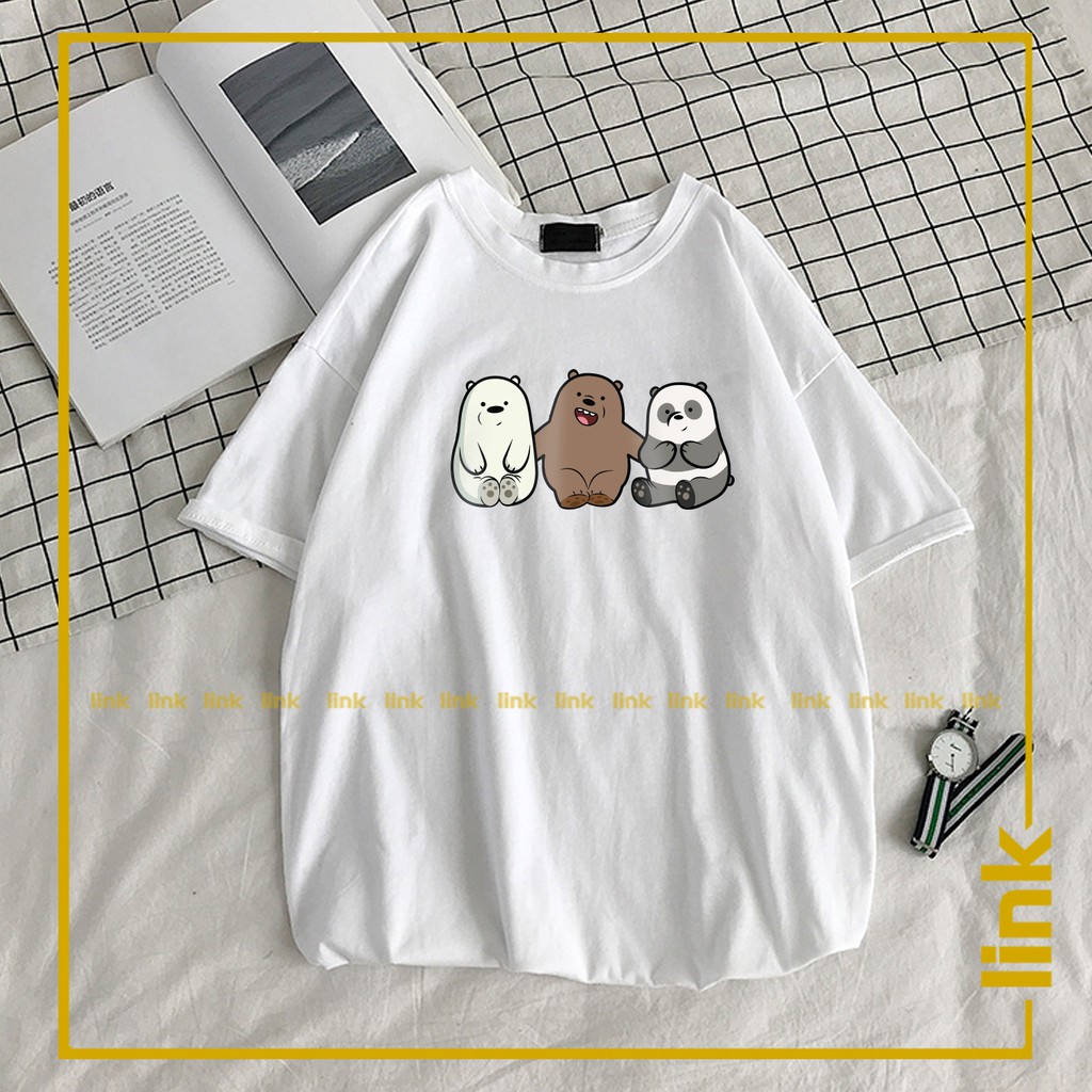 Áo thun CHÚNG TÔI ĐƠN GIẢN LÀ GẤU - We Bare Bears tay lỡ unisex ( Đen, Trắng )