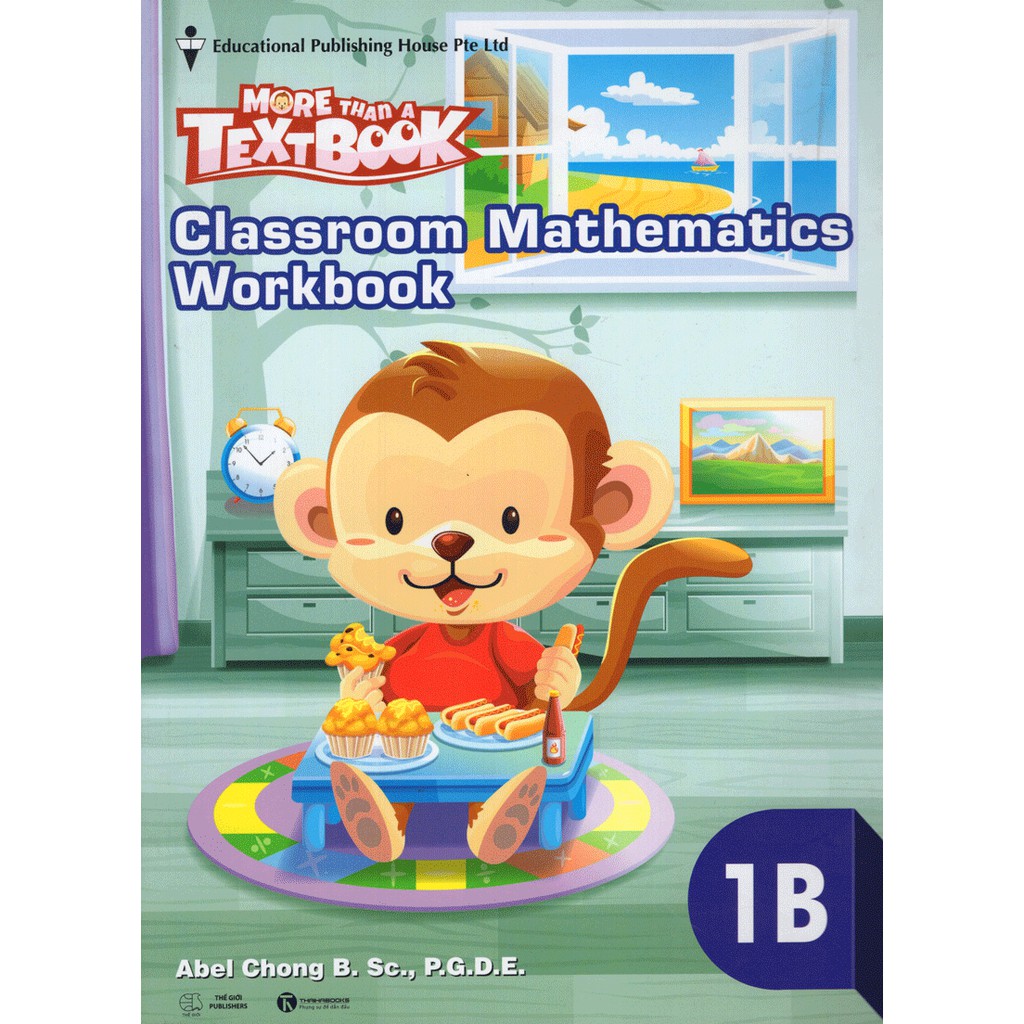 Sách - Classroom Mathematics Workbook 1B - Học Kỳ 2