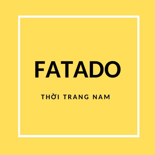 FATADO - THỜI TRANG NAM, Cửa hàng trực tuyến | WebRaoVat - webraovat.net.vn