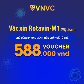 Toàn quốc [Voucher giấy] Vắc xin Rotavin (Việt Nam) tại VNVC phòng bệnh tiêu chảy cấp do Rotavirus