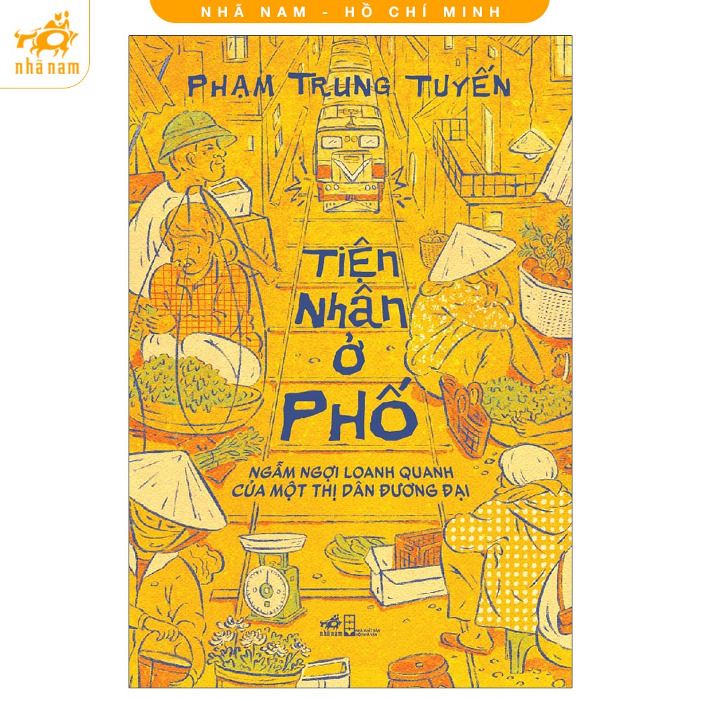 Sách - Tiện nhân ở phố (Nhã Nam HCM)