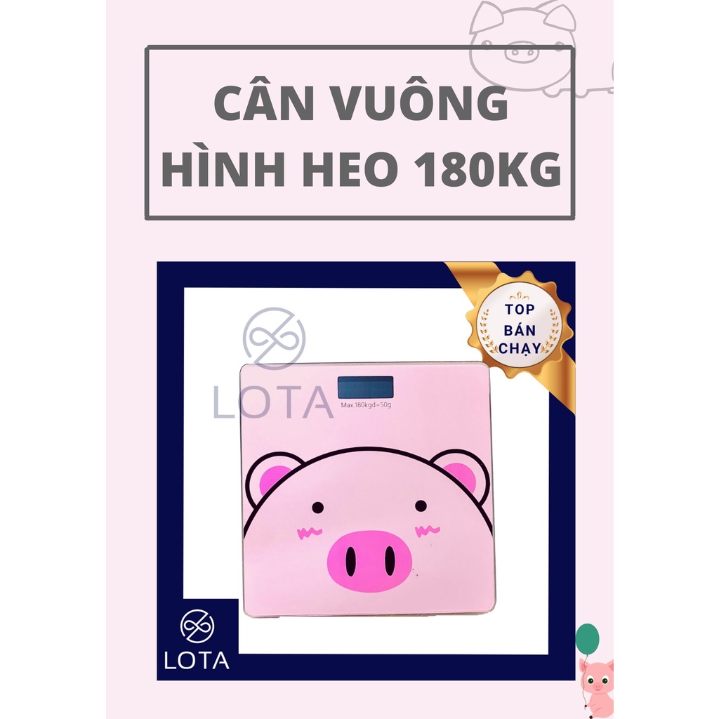 CÂN VUÔNG HÌNH HEO 180KG, họa tiết dễ thương hàng xịn loại tốt bền đẹp giá rẻ, điện tử giúp theo dõi sức khỏe