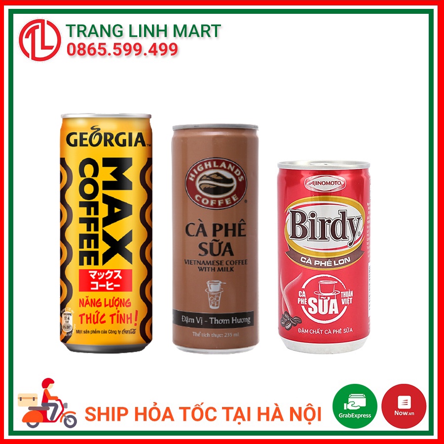 Cà phê sữa Birdy lon 170ml/ Cà phê sữa Highland Coffee lon 235ml/ Cà phê sữa Max Coffee lon 235ml