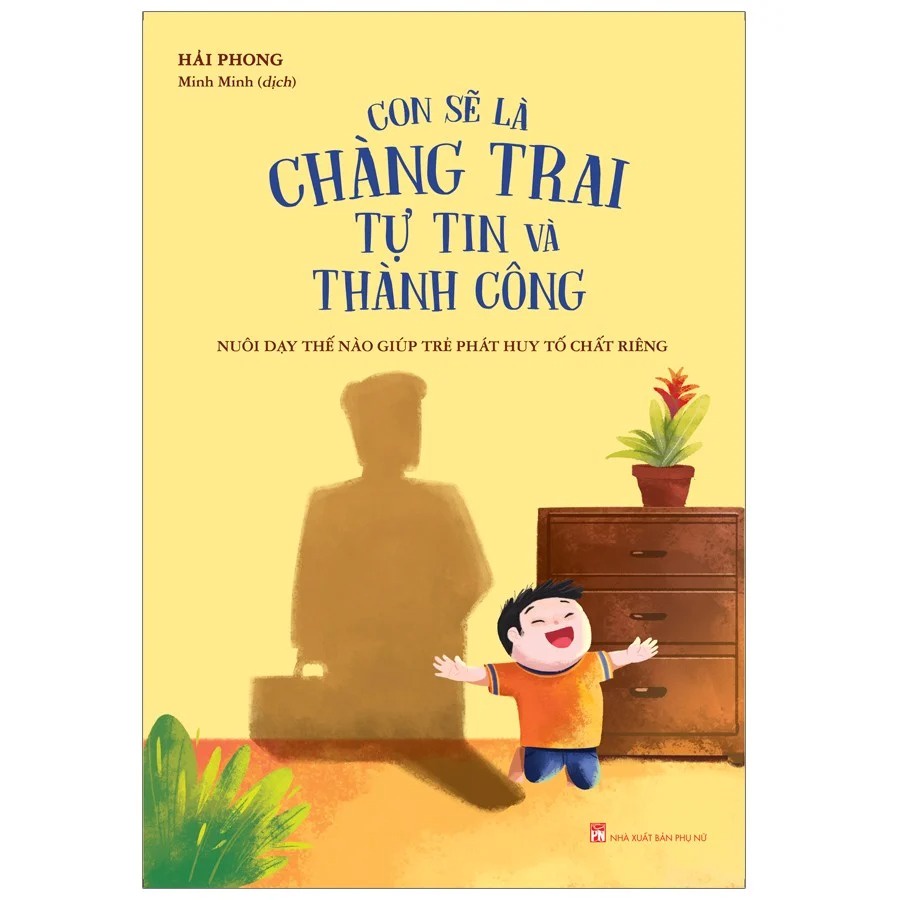 Sách - Con Sẽ Là Chàng Trai Tự Tin Và Thành Công