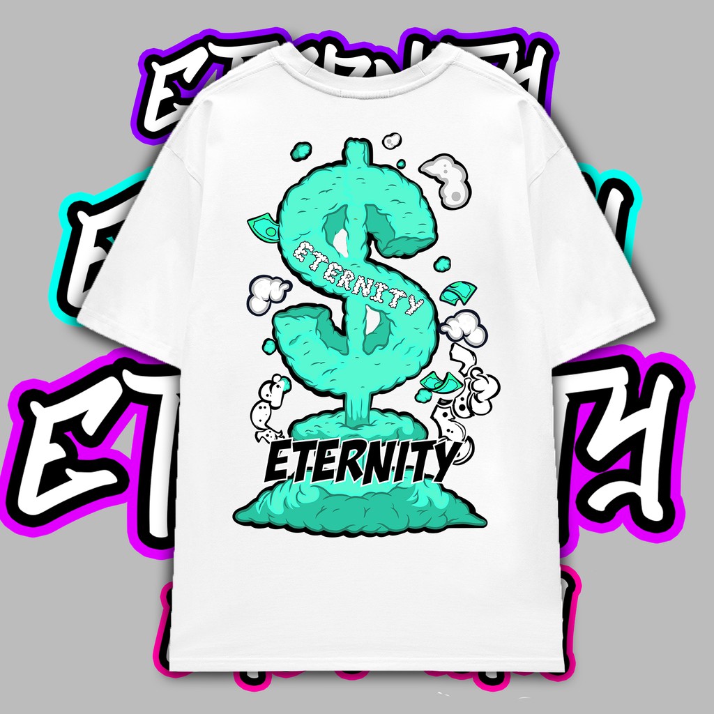 Tee $ Money $ - Eternity