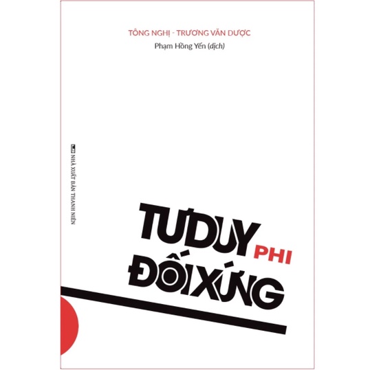Sách - Tư Duy Phi Đối Xứng