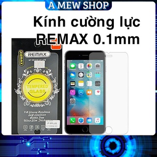 [SIÊU RẺ] Kính Cường Lực i.p.h.o.ne Remax cao cấp 0.1mm 6/6plus/6s/6splus/7/7plus/8/8plus/x/xr/xs/xsmax/11/12/pro/promax